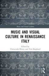 "Music and Visual Culture in Renaissance Italy" book cover