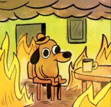 "This is fine" meme of dog sitting on table engulfed by flames
