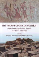 Book cover of The Archaeology of Politics