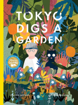 Book cover of Tokyo Digs a Garden