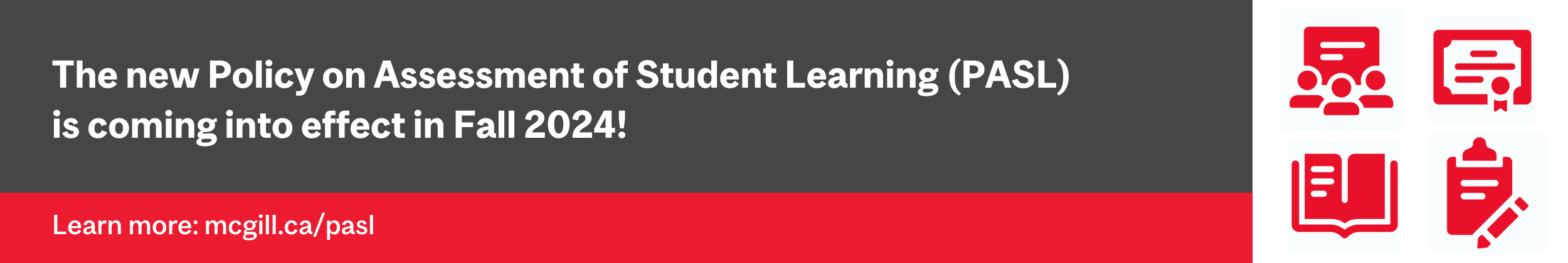 The new Policy on Assessment of Student Learning (PASL) is coming into effect in Fall 2024!