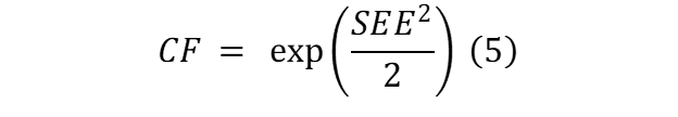 CF = exp(SEE2 / 2) (5)