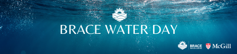 underwater scene with Brace Water Day and the logos of Mcgill and brace