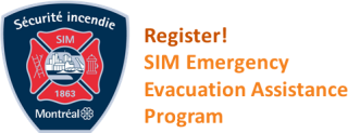Montreal firefighter services logo besides text: Register! SIM Emergency Evacuation Assistance Program