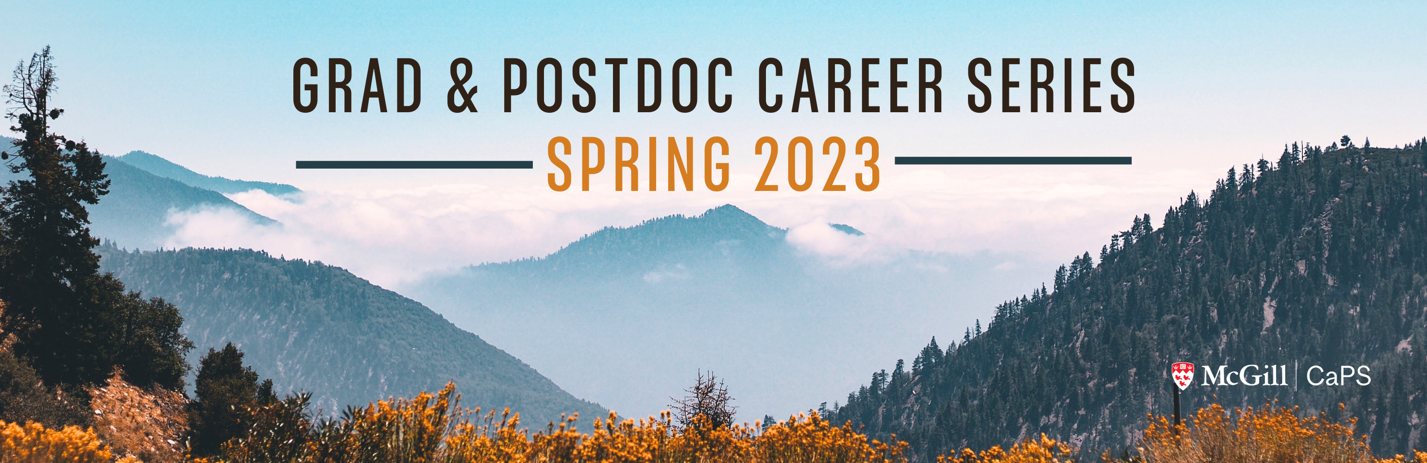 Smokey mountain landscape with the title "Grad and Postdoc Career Series - Spring 2023" 