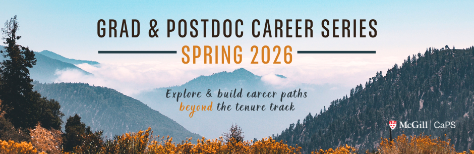 Smokey mountain landscape with the title "Grad and Postdoc Career Series - Spring 2025" and subtitle "Explore &amp; build career paths beyond the tenure track" 