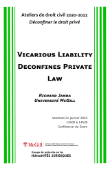 Flyer for Richard Janda, « Vicarious Liability Deconfines Private Law”