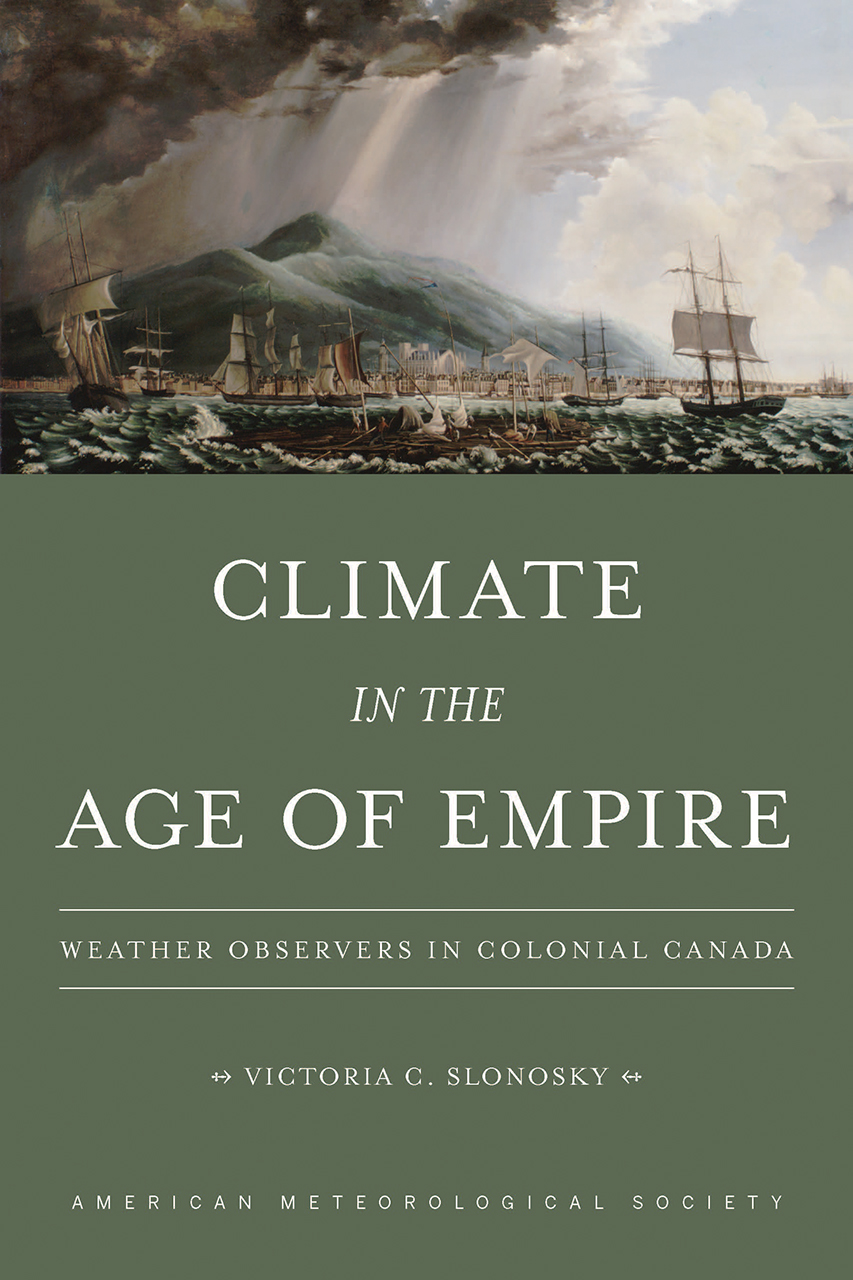 «Climate in the Age of Empire» par Victoria Slonosky