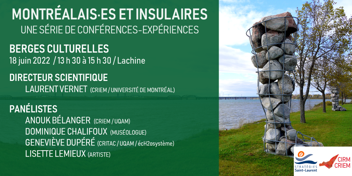 Montréalais·es et insulaires. Une série de conférences-expériences. Berges culturelles