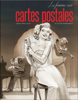 La femme aux cartes postales by Jean-Paul Eid and Claude Paiement