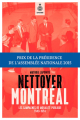 La couverture de l'ouvrage "Nettoyer Montréal. Les campagnes de moralité publique, 1940-1954" par Mathieu Lapointe