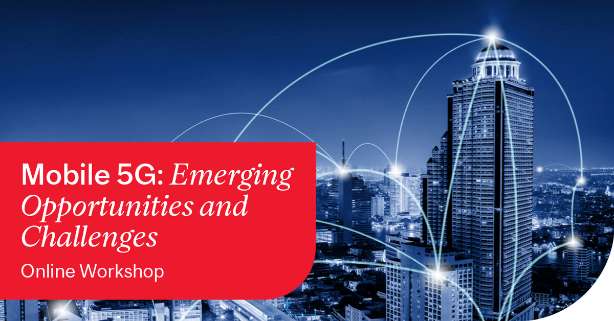 Mobile 5G: Emerging Opportunities and Challenges Workshop
