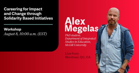 Alex megelas Careering for Impact and Change through Solidarity Based Initiatives