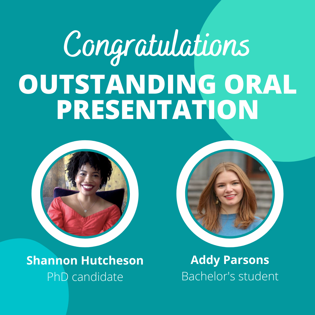 Photos of Shannon Hutcheson and Addy Parsons, two research assistants who won an award for outstanding oral presentation.