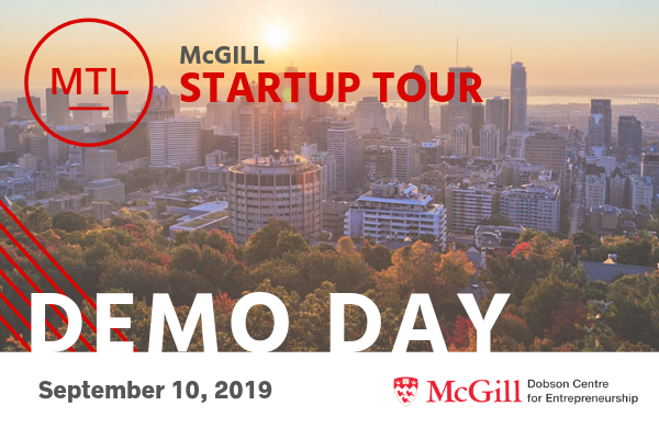 McGill Startup Tour: Montreal