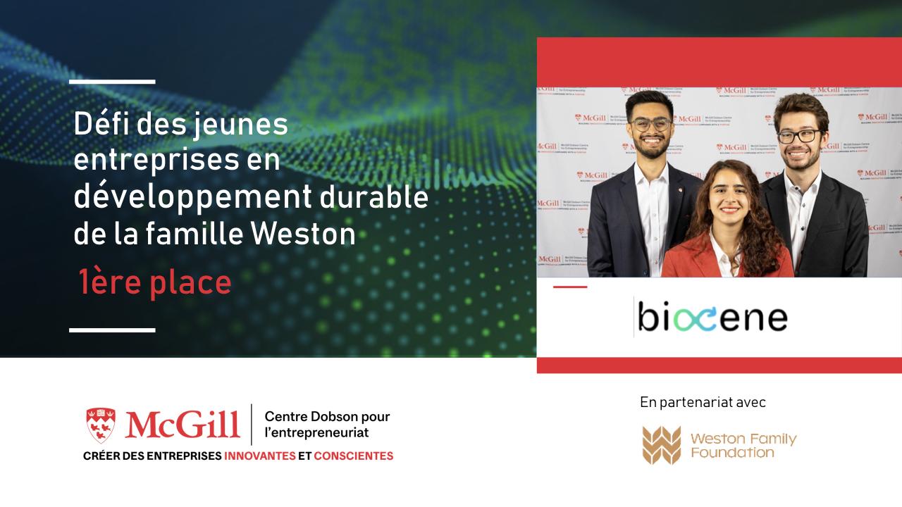premiere place biocene solutions - photo des fondateurs et logo de biocene - logos du Centre Dobson et de la Fondation de la Famille weston