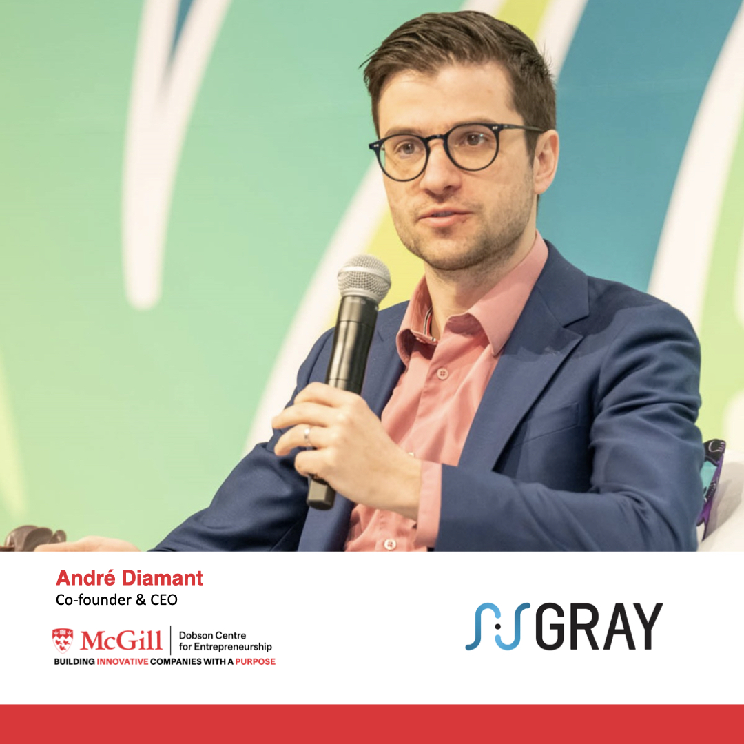 Andre Diamant, Co founder and CEO Gray Oncology