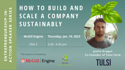 Poster of How to Build & Scale a company sustainably with Justin Dragan, co founder of Tulsi farm