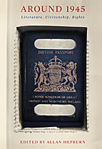 Book cover: "Around 1945: Literature, Citizenship, Rights"