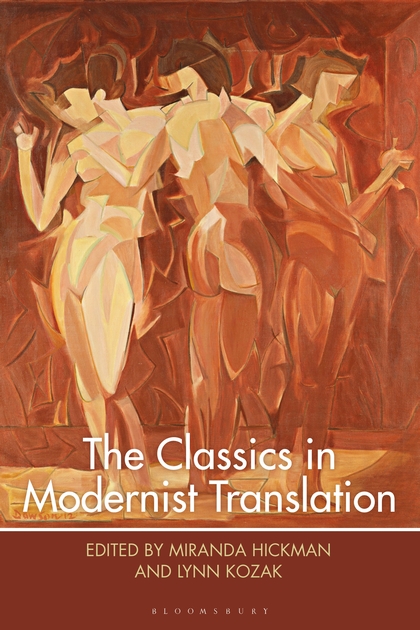 Book cover of "The Classics in Modernist Translation"
