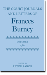 "The Court Journals and Letters of Frances Burney" editing by Peter Sabor