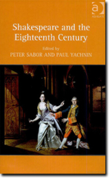 book cover of "Shakespeare and the Eighteenth Century" edited by Peter Sabor and Paul Yachnin