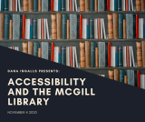 Accessibility and the McGill Library poster