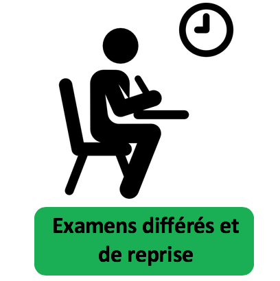 Examens différés et de reprise