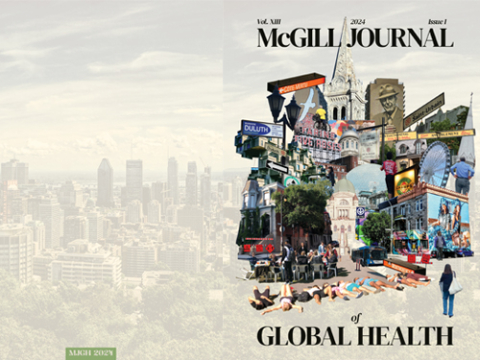 Front and back Cover image for the McGill Journal of Global Health Volume XIII (2024) Issue 1 with a collage of Montreal landmarks and imagery