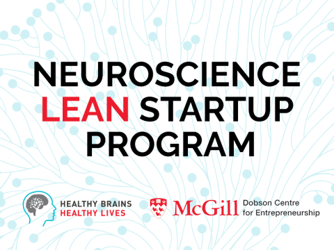 Text: Neuroscience Lean Startup Program, with HBHL and Dobson Centre logos below 