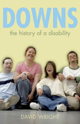Book cover of "Downs: the History of a Disability"
