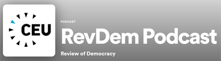 CEU RemDev Podcast - Review of Democracy