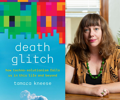 Dr. Tamara Kneese on Death Glitch Poster
