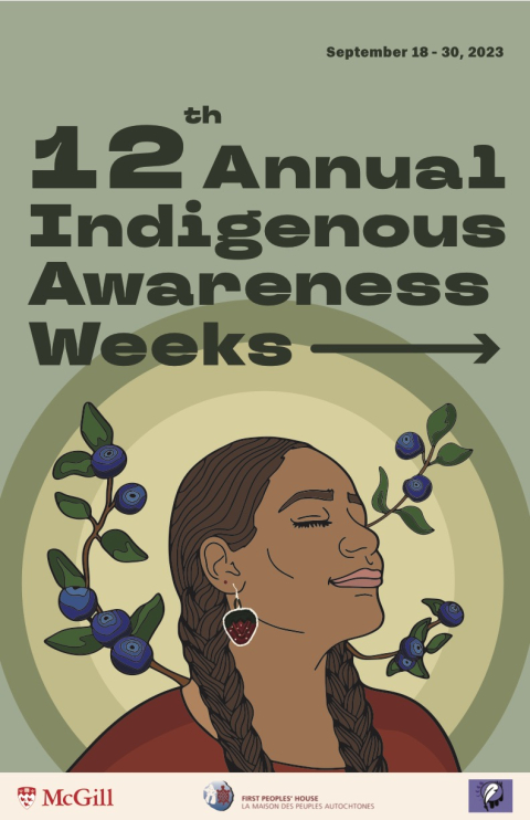 McGill Annual 2023 Indigenous Awareness Weeks Poster