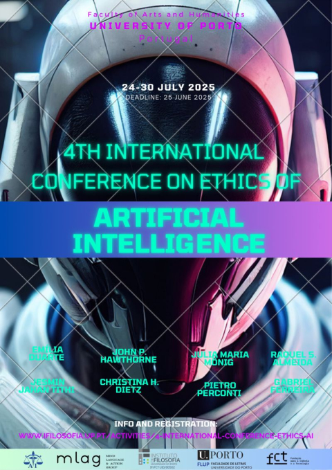 Poster for the 4th international conference on Ethics of AI. Background image of a robot. Event spanning from the 24th to the 30th of July at the University of Porto