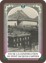 Fin de la construction du pont Jacques-Cartier
