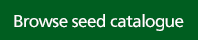 Browse seed catalogue