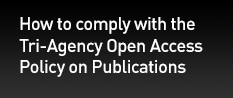 How to comply with the Tri-Agency Open Access Policy on Publications