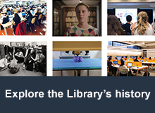 Explore the Library's history