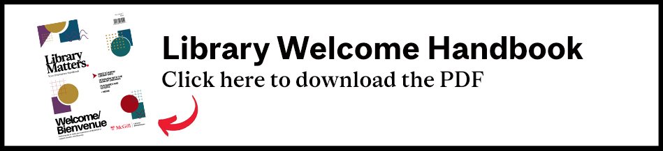 Graphic that reads "Library Welcome Handbook - click here to download the PDF"