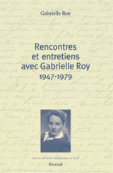 Page couverture du livre "Rencontres et entretiens avec Gabrielle Roy"