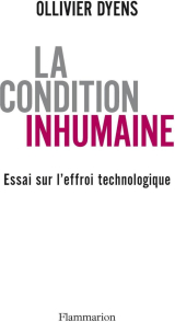 Couverture du livre La Condition inhumaine