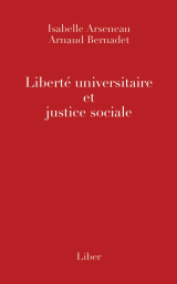 Page couverture du livre Liberté universitaire et justice sociale