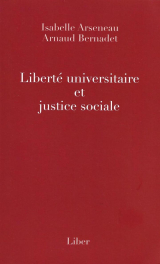 Page couverture du livre "Liberté universitaire et justice sociale"