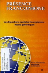 Page couverture du livre "Présence francophone. Les figurations spatiales francophones: essais géocritiques"
