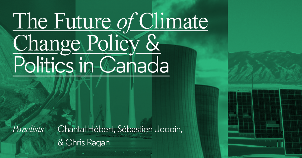 The Future of Climate Change Policy and Politics in Canada banner
