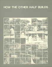 How the Other Half Builds Vol.2