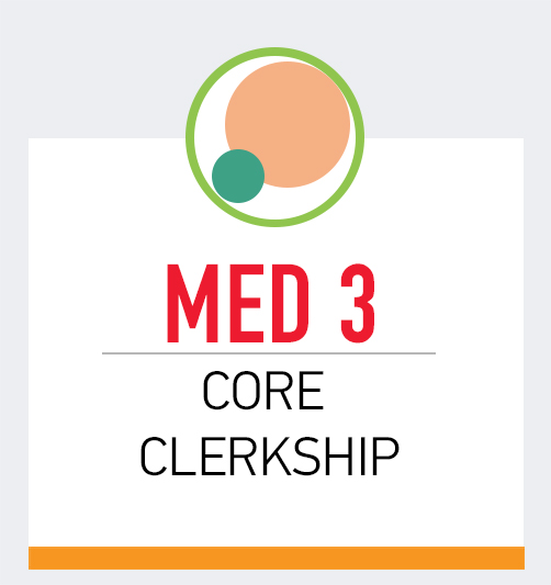 Med 3 CORE CLERKSHIP