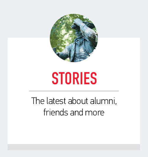 Stories - The latest about alumni, friends and more