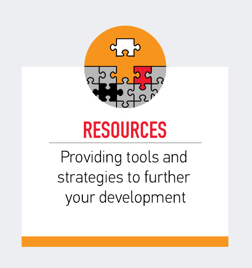 Resources - Providing tools and strategies to further your development